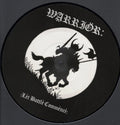 Warrior - Let Battle Commence - Picture Disc