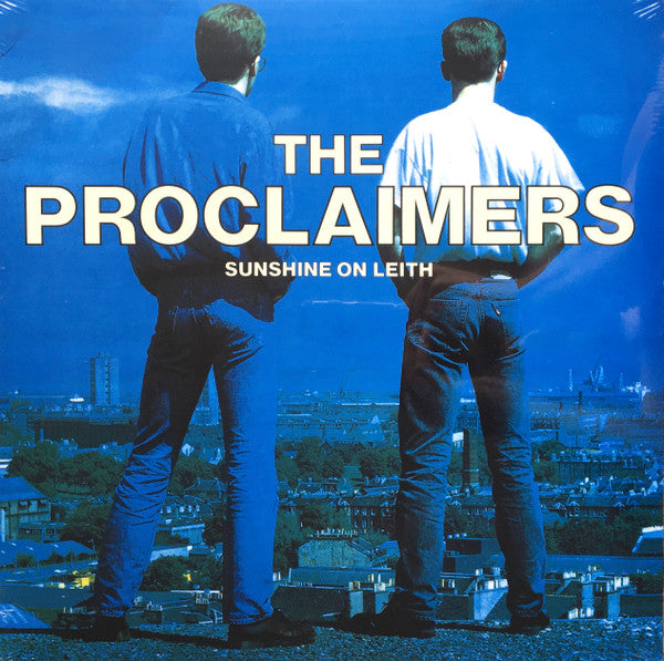Proclaimers - Sunshine On Leith